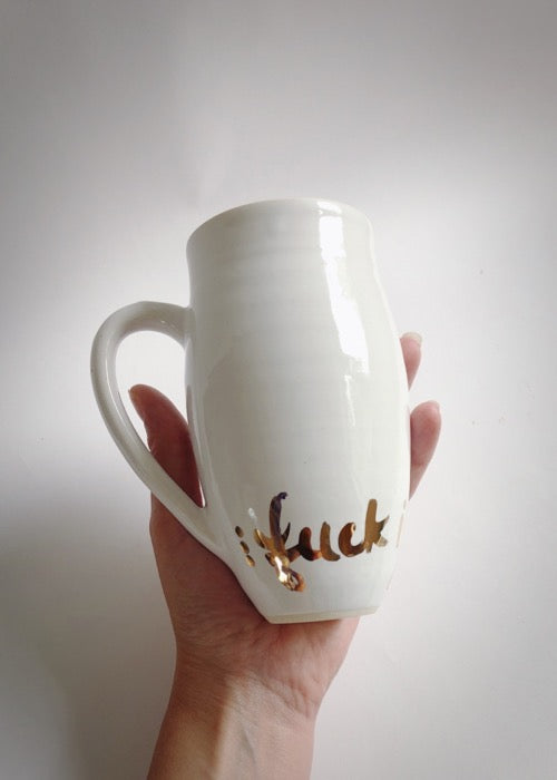 Gold fuck it Mug